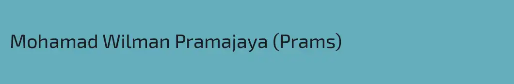 Mohamad Wilman Pramajaya (Prams)